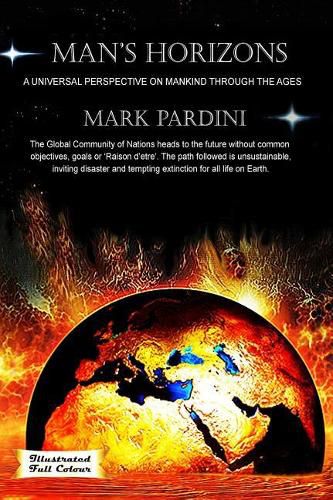 Cover image for Man's Horizons: A Universal Perspective on Mankind through the Ages