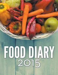 Cover image for Food Diary 2015