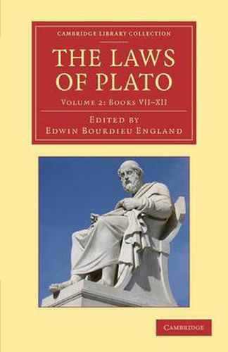 Cover image for The Laws of Plato: Edited with an Introduction, Notes etc.