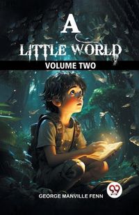 Cover image for A Little World Volume Two