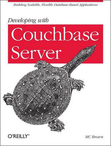 Cover image for Developing with Couchbase Server