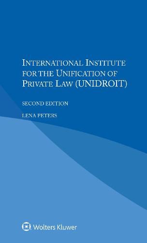 Cover image for International Institute for the Unification of Private Law (UNIDROIT)