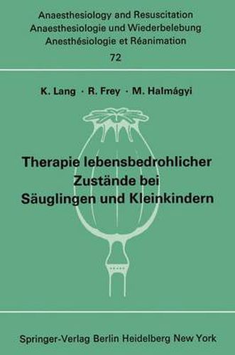 Cover image for Therapie Lebensbedrohlicher Zustande bei Sauglingen und Kleinkindern