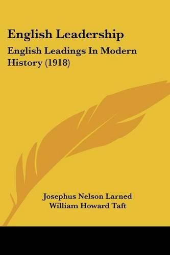 English Leadership: English Leadings in Modern History (1918)