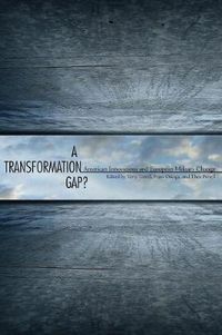 Cover image for A Transformation Gap?: American Innovations and European Military Change