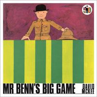 Cover image for Mr Benn's Big Game