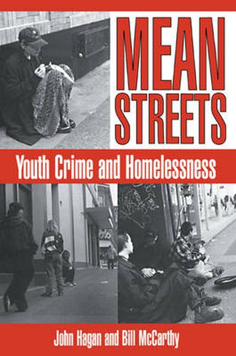 Cover image for Mean Streets: Youth Crime and Homelessness