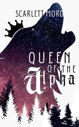 Cover image for Queen of the Alpha