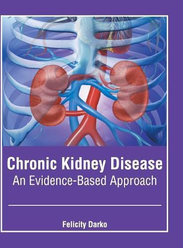 Cover image for Chronic Kidney Disease: An Evidence-Based Approach