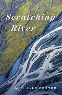 Cover image for Scratching River