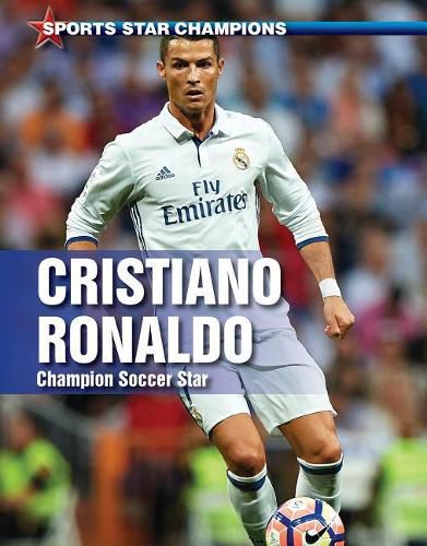 Cristiano Ronaldo: Champion Soccer Star