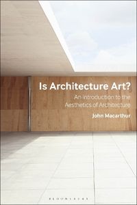 Cover image for Is Architecture Art?