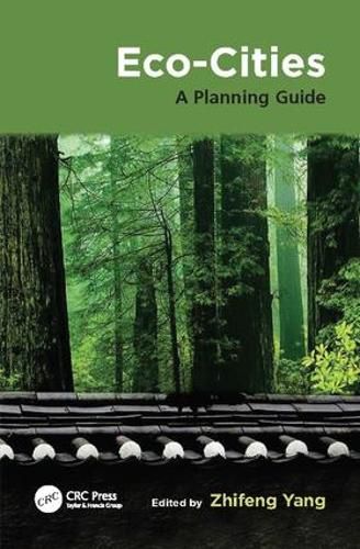 Cover image for Eco-Cities: A Planning Guide