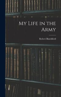 Cover image for My Life in the Army