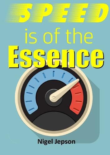 Cover image for Speed is of the Essence