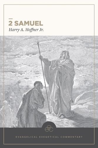 Cover image for 2 Samuel: Evangelical Exegetical Commentary