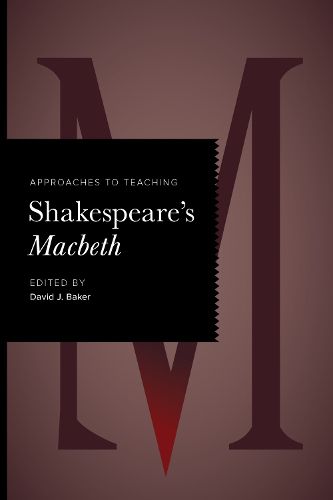 Cover image for Approaches to Teaching Shakespeare's Macbeth