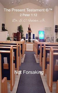 Cover image for Not Forsaking