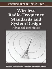 Cover image for Wireless Radio-Frequency Standards and System Design: Advanced Techniques