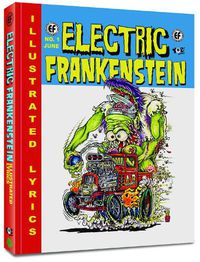Cover image for Electric Frankenstein: Illustrated Lyrics