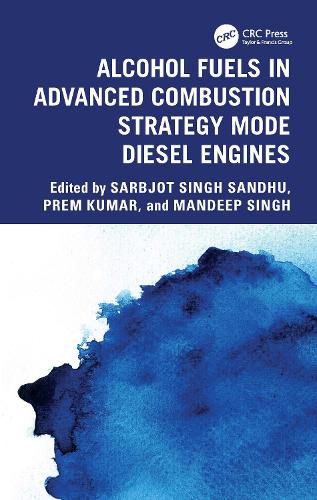 Cover image for Alcohol Fuels in Advanced Combustion Strategy Mode Diesel Engines