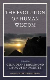 Cover image for The Evolution of Human Wisdom