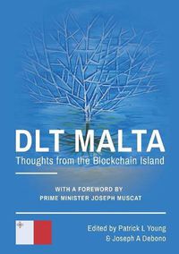 Cover image for DLT Malta: Thoughts From The Blockchain Island