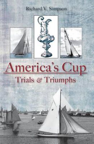Cover image for America's Cup: Trials & Triumphs