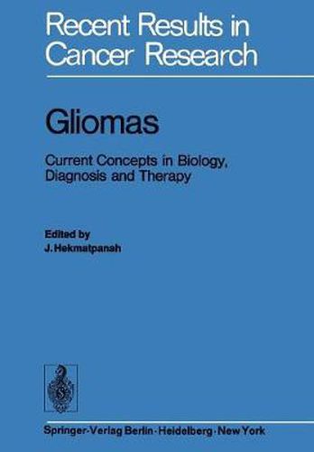 Cover image for Gliomas: Current Concepts in Biology, Diagnosis and Therapy