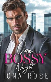 Cover image for One Bossy Night