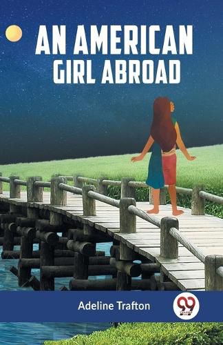 Cover image for An American Girl Abroad