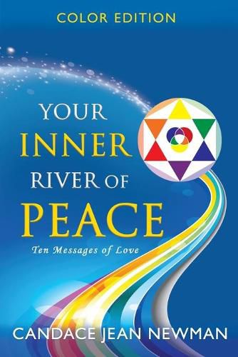 Cover image for Your Inner River of Peace: Ten Messages of Love