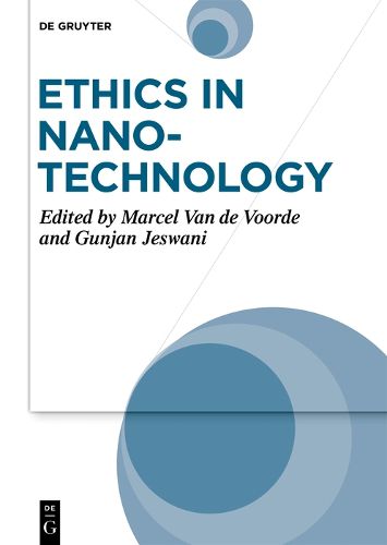 Cover image for Ethics in Nanotechnology: Social Sciences and Philosophical Aspects