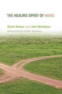 Cover image for The Healing Spirit of Haiku