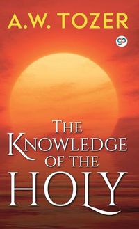 Cover image for The Knowledge of the Holy