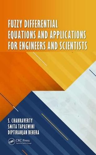 Cover image for Fuzzy Differential Equations and Applications for Engineers and Scientists