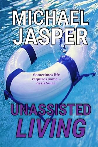 Cover image for Unassisted Living