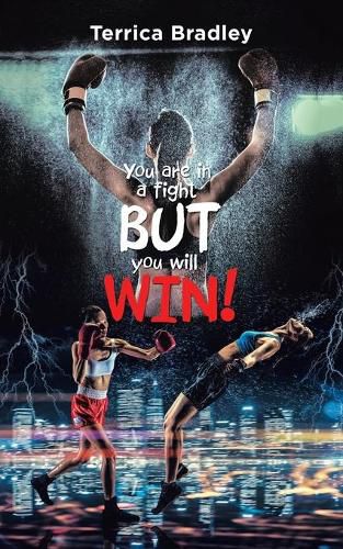 Cover image for You Are in a Fight but You Will Win!