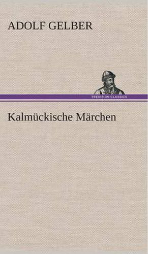 Cover image for Kalmuckische Marchen