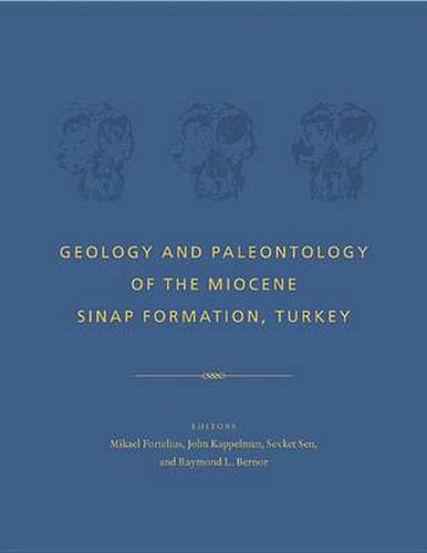 Cover image for Geology and Paleontology of the Miocene Sinap Formation, Turkey