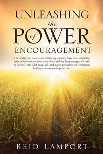 Cover image for Unleashing the Power of Encouragement