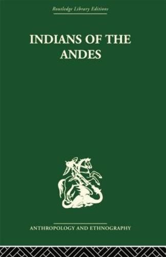 Cover image for Indians of the Andes: Aymaras and Quechuas