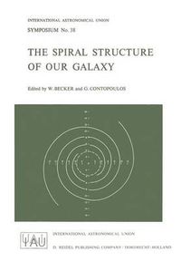 Cover image for The Spiral Structure of Our Galaxy