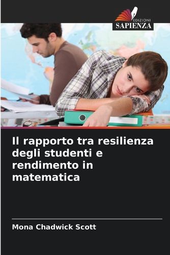 Cover image for Il rapporto tra resilienza degli studenti e rendimento in matematica