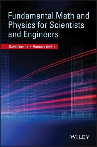 Cover image for Fundamental Math and Physics for Scientists and Engineers