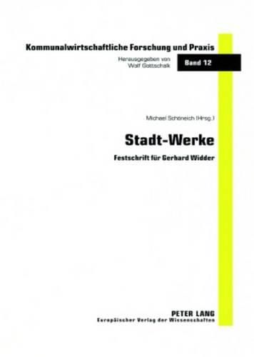 Cover image for Stadt-Werke: Festschrift Fuer Gerhard Widder