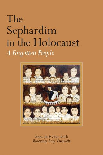 The Sephardim in the Holocaust: A Forgotten People