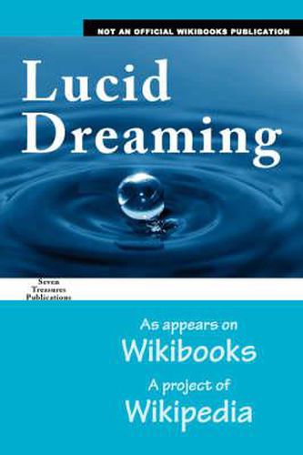 Cover image for Lucid Dreaming: As Appears on Wikibooks, a Project of Wikipedia