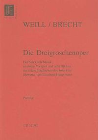 Cover image for Die Dreigroschenoper: Ein StuCk Musik Nach John Gay's Beggars Opera
