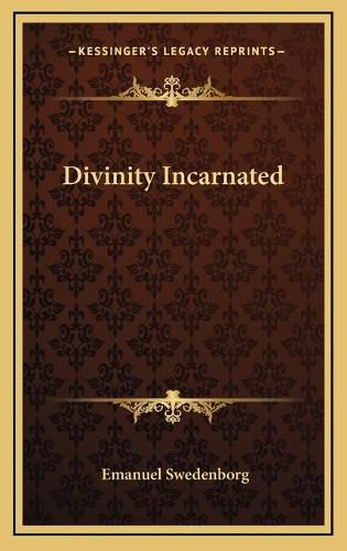 Cover image for Divinity Incarnated